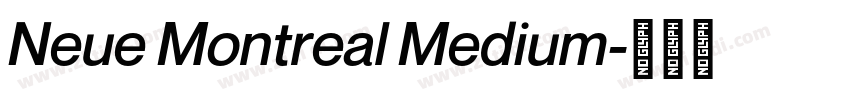 Neue Montreal Medium字体转换